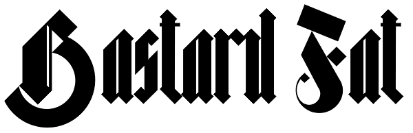 Bastard Fat Font