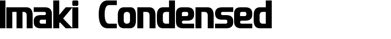 Imaki Condensed Font