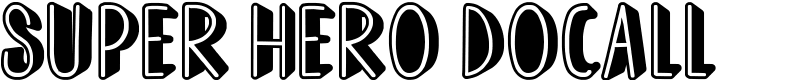 Super Hero Docall Font