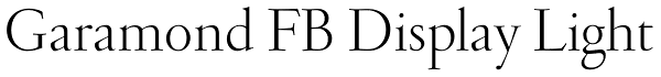 Garamond FB Display Light Font