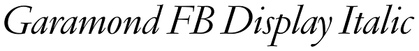 Garamond FB Display Italic Font