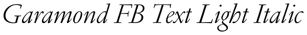 Garamond FB Text Light Italic Font
