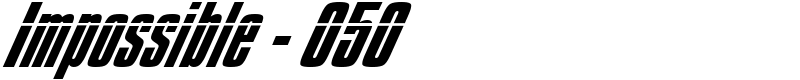Impossible - 050 Font