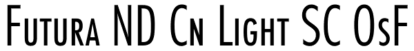 Futura ND Cn Light SC OsF Font