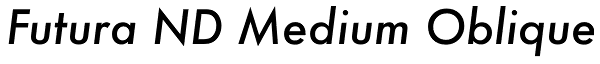 Futura ND Medium Oblique Font
