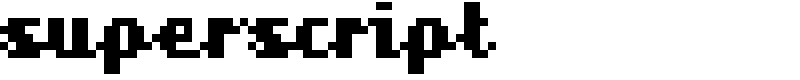 superscript Font