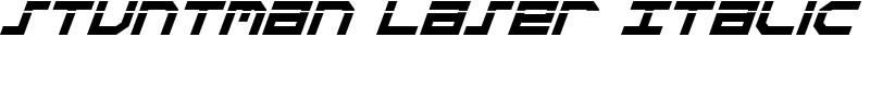 Stuntman Laser Italic Font