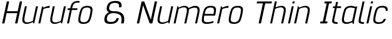 Hurufo & Numero Thin Italic Font
