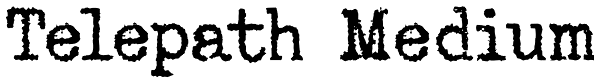 Telepath Medium Font