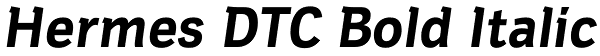 Hermes DTC Bold Italic Font