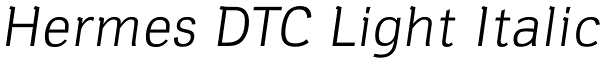 Hermes DTC Light Italic Font