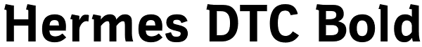 Hermes DTC Bold Font