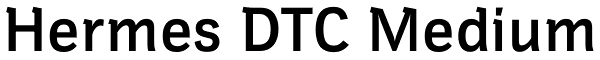 Hermes DTC Medium Font