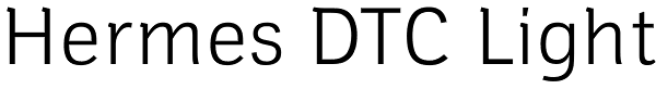 Hermes DTC Light Font