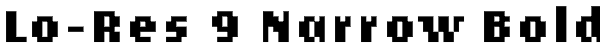 Lo-Res 9 Narrow Bold Font