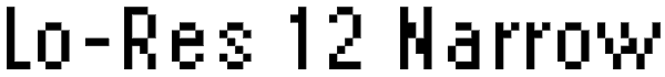 Lo-Res 12 Narrow Font
