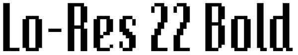 Lo-Res 22 Bold Font