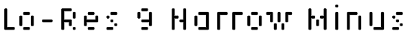 Lo-Res 9 Narrow Minus Font