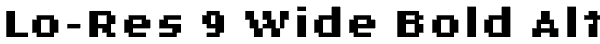 Lo-Res 9 Wide Bold Alt Font