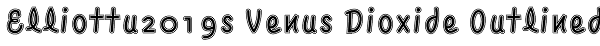 Elliottu2019s Venus Dioxide Outlined Font
