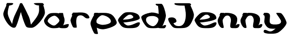 WarpedJenny Font