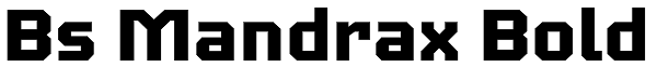 Bs Mandrax Bold Font