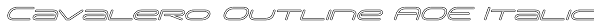 Cavalero Outline AOE Italic Font