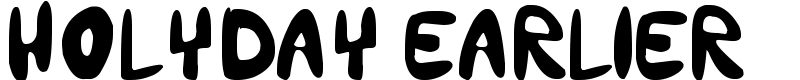 Holyday Earlier Font