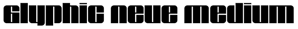 Glyphic Neue Medium Font