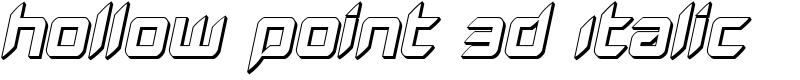 Hollow Point 3D Italic Font