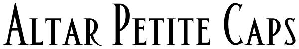 Altar Petite Caps Font
