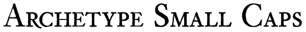 Archetype Small Caps Font