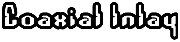 Coaxial Inlay Font