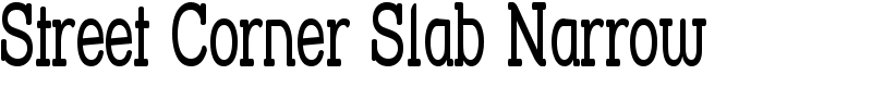 Street Corner Slab Narrow Font