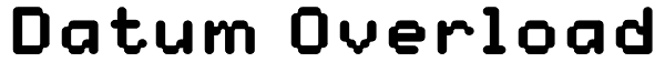 Datum Overload Font