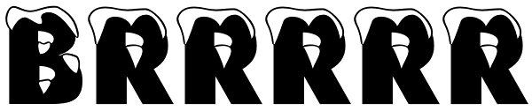 Brrrrr Font