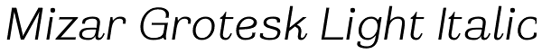 Mizar Grotesk Light Italic Font