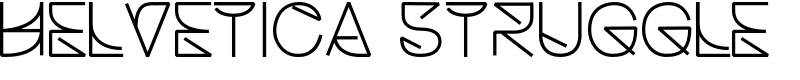 Helvetica Struggle Font