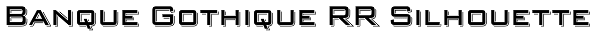 Banque Gothique RR Silhouette Font