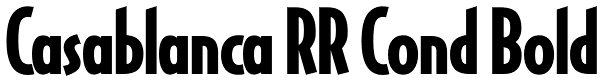 Casablanca RR Cond Bold Font