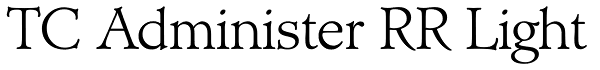 TC Administer RR Light Font