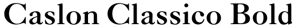 Caslon Classico Bold Font
