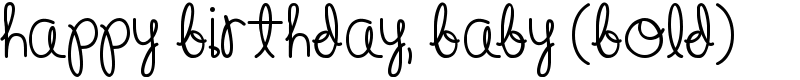Happy Birthday, Baby (Bold) Font