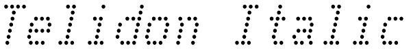 Telidon Italic Font