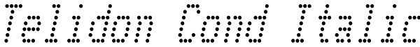 Telidon Cond Italic Font