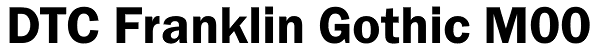 DTC Franklin Gothic M00 Font