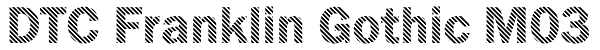 DTC Franklin Gothic M03 Font