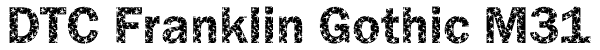 DTC Franklin Gothic M31 Font