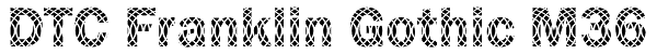 DTC Franklin Gothic M36 Font