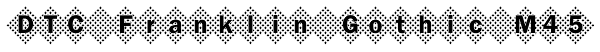 DTC Franklin Gothic M45 Font